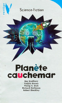Vertige : vertige science-fiction : planète cauchemar