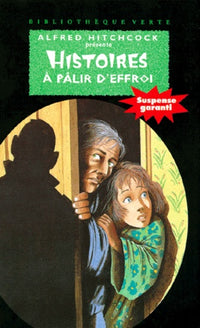 Histoires à pâlir d'effroi