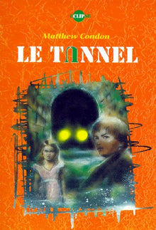 Le tunnel