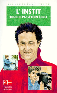 Touche pas à mon école !