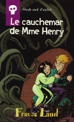 Le cauchemar de Mme Henry