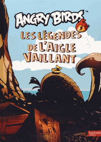 Les légendes de l'aigle vaillant