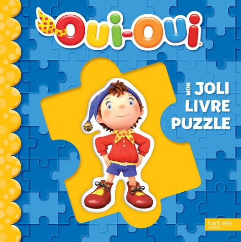 Mon joli livre puzzle Oui-Oui