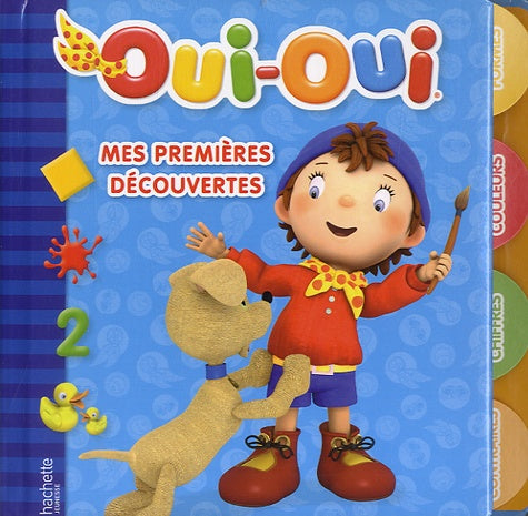 Oui-Oui - Mes premières découvertes