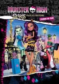Scaris, ville des frayeurs: L'album du film