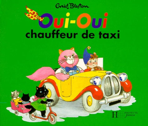 Oui-Oui chauffeur de taxi