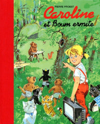 Caroline et Boum ermite