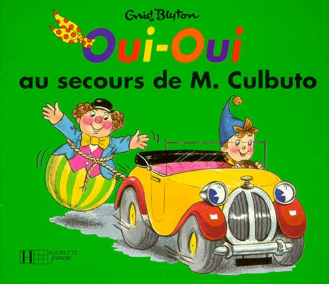 Oui-Oui au secours de M. Culbuto