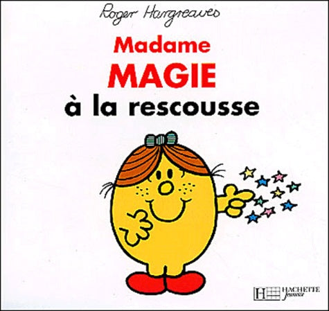 Madame Magie à la rescousse