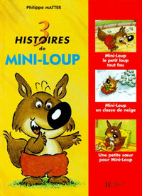 3 histoires de Mini-Loup
