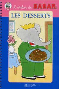 Atelier de Babar : les desserts