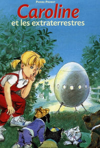 Caroline et les Extraterrestres