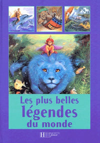 Les Plus Belles légendes du monde entier