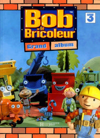 Bob le bricoleur