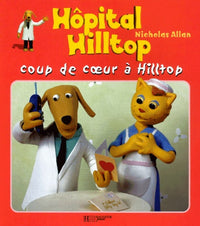 Coup de coeur à Hilltop