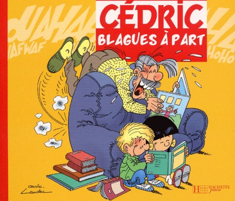 Cedric : Blagues a Part
