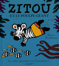 Zitou et le Poulpe géant