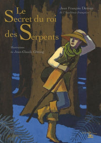 Le Secret du roi des Serpents