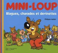 Mini-Loup: Blagues, charades et devinettes
