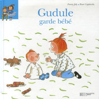 Gudule garde bébé