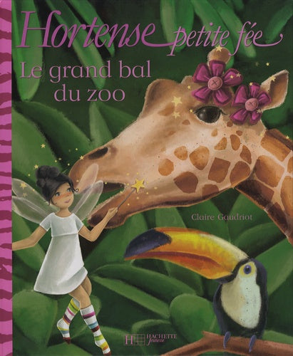 Hortense petite fée: Le grand bal du zoo