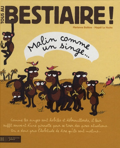 Malin comme un singe...
