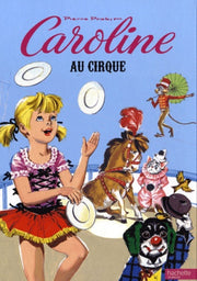 Caroline au cirque
