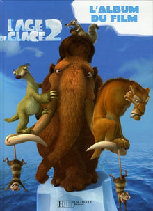 L'âge de glace 2