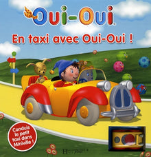 En taxi avec Oui-Oui
