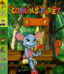 Copains de la Forêt : L'Amoureux de Noémie