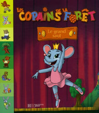 Copains de la Forêt : Grand Saut
