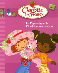 Le pique-nique de Charlotte aux Fraises