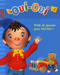 Drôle de journée pour Oui-Oui !