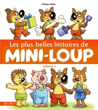 Les plus belles histoires de Mini-Loup: Volume 2
