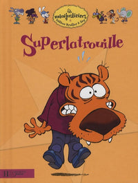 Superlatrouille