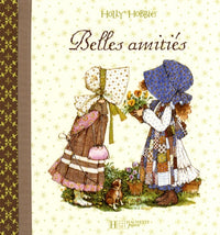 Belles amitiés