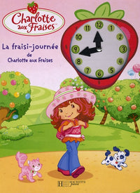La fraisi-journée de Charlotte aux Fraises