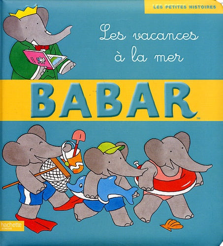 Les vacances à la mer