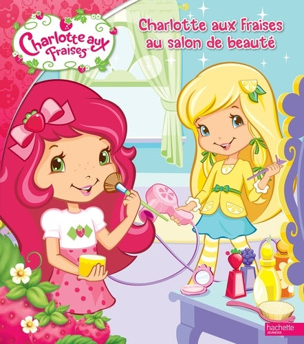 Charlotte aux fraises au salon de beauté
