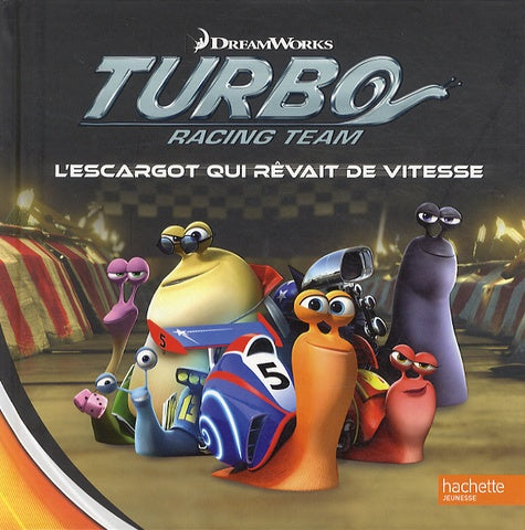 L'escargot qui rêvait de vitesse