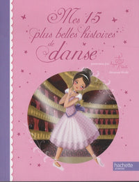 Mes 15 plus belles histoires de danse