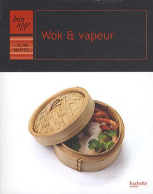 Wok et vapeur