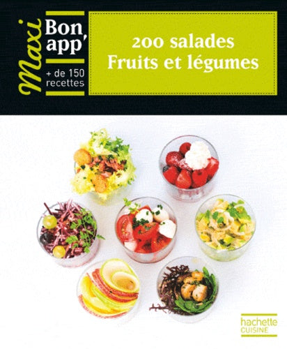 Fruits et légumes 200 salades