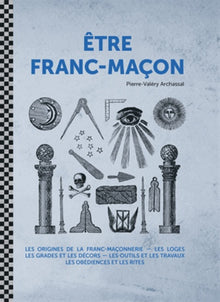 Etre franc-maçon