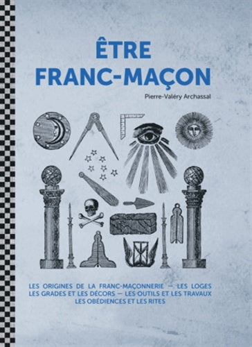 Etre franc-maçon