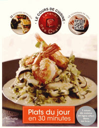 Plats du jour en 30 minutes