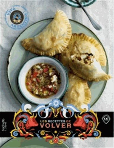 Volver: Recettes 100% argentines