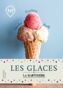 Les glaces de la Martinière