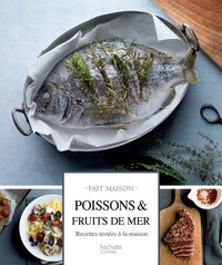 Poissons et fruits de mer: Recettes gourmandes testées à la maison