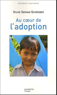 Au coeur de l' adoption